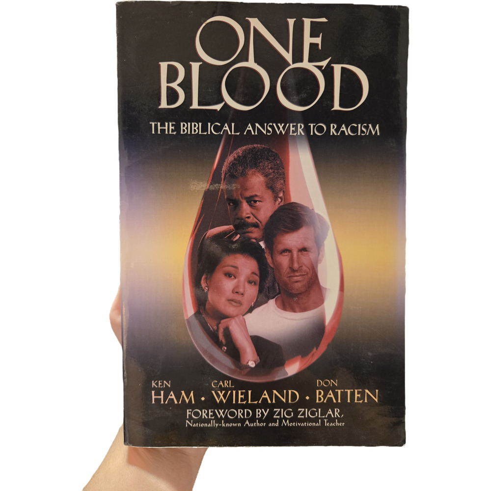 One Blood Ken Ham Carl Wieland Don Batten 2007 Softcover Biblical Religion